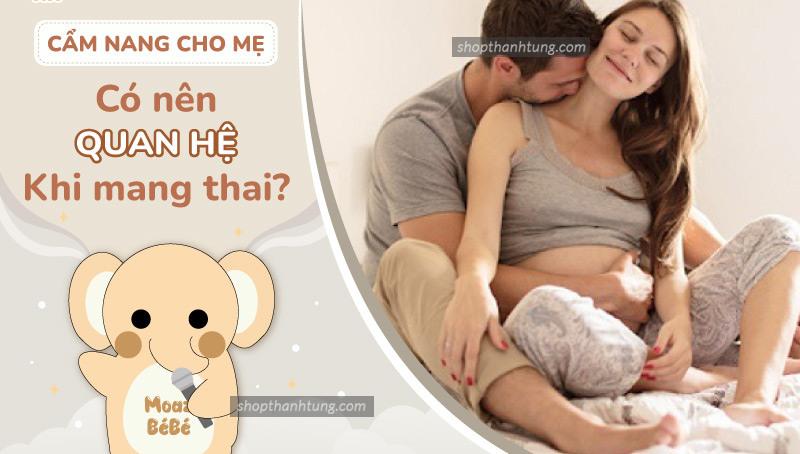 Lợi ích bất ngờ của quan hệ tình dục khi mang thai