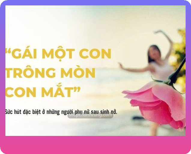 Giải thích vì sao gái 1 con trông mòn con mắt