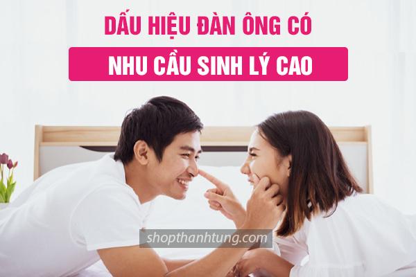 Nhu cầu sinh lý nam giới cao là gì