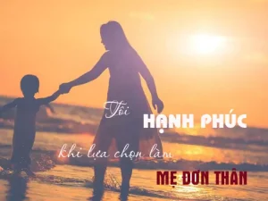 Vì sao phụ nữ muốn làm mẹ đơn thân