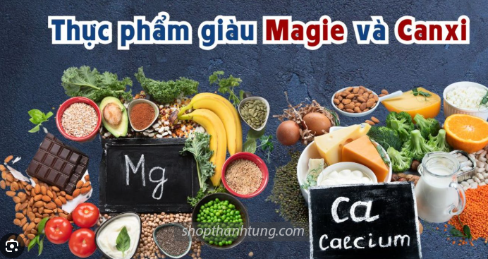 canxi và magie trong khẩu phần ăn