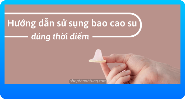 Những sai lầm cần tránh khi sử dụng bao cao su