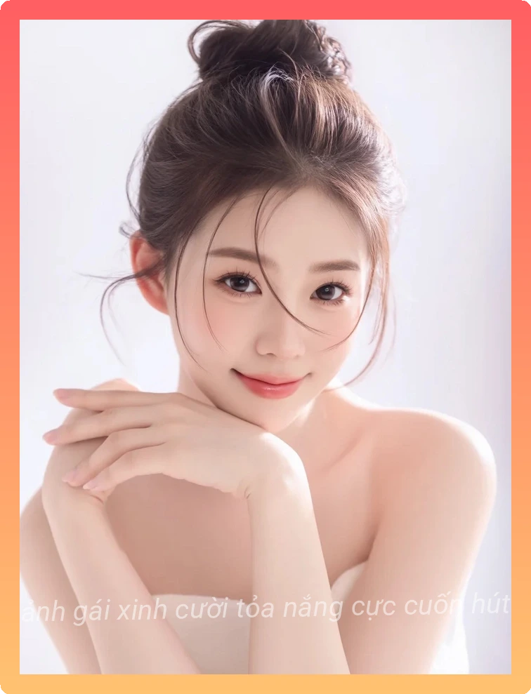 Anh gai xinh cuoi rang ro sexy