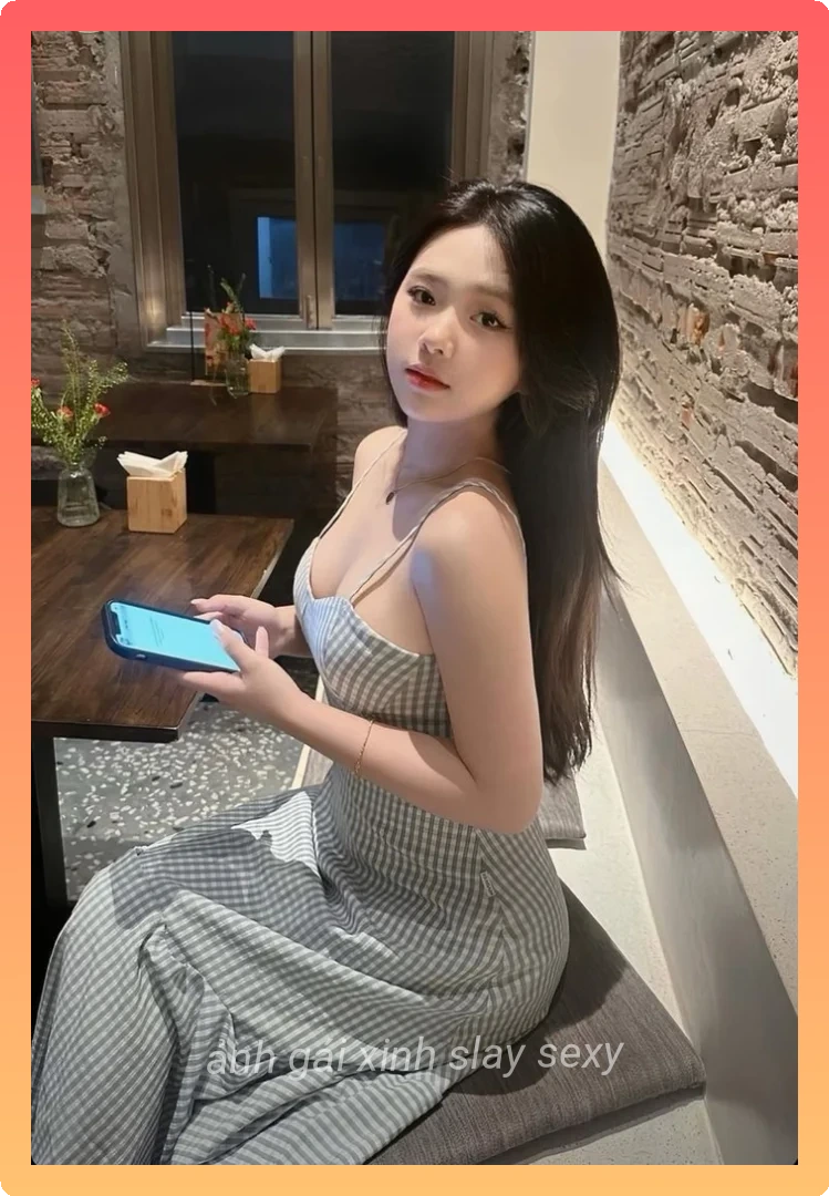 Anh gai xinh slay sexy hien dai
