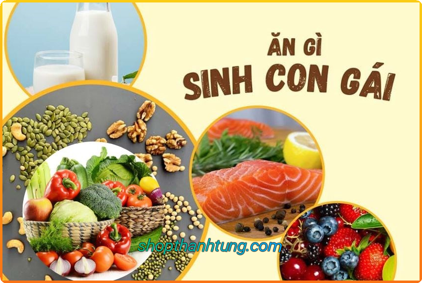 Chế Độ Ăn Có Ảnh Hưởng Đến Việc Sinh Con Gái 
