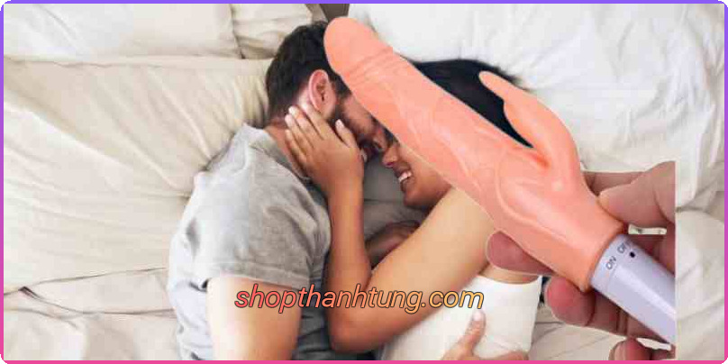 đồ chơi tình dục có ảnh hưởng sức khỏe không?